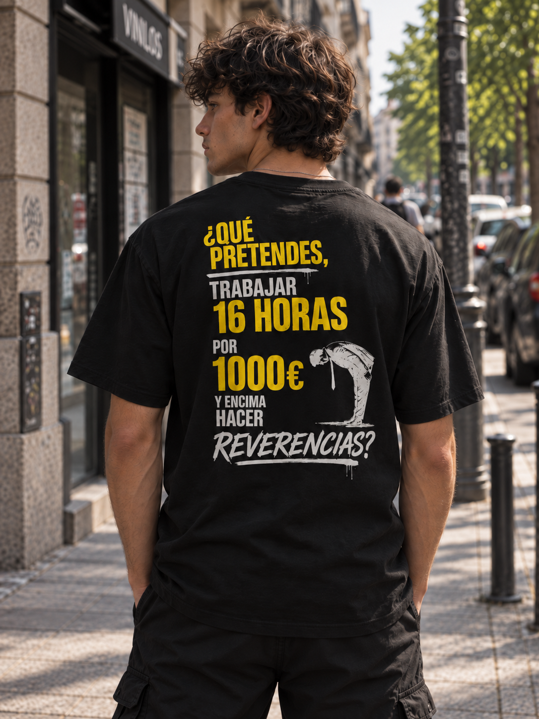 ¿Qué Pretendes por 1000€? " - Camiseta Manga Corta